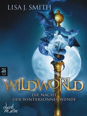 cover image of WILDWORLD--Die Nacht der Wintersonnenwende